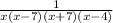 \frac{1}{x(x-7)(x+7)(x-4)}