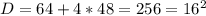 D=64+4*48=256=16^2