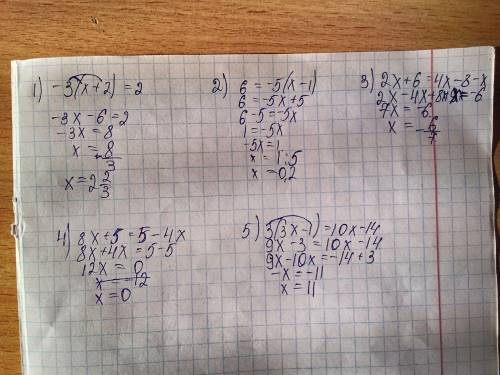 1)-3(x+2)=2 2) 6=-5(x-1) 3)2x+6=4x-8-x 4)8x+5=5-4x 5) 3(3x-1)=10x-14