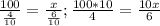 \frac{100}{ \frac{4}{10} } = \frac{x}{ \frac{6}{10} } ; \frac{100 *10}{4} = \frac{10x}{6}