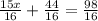 \frac{15x}{16} + \frac{44}{16}= \frac{98}{16}