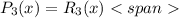 P_3(x)=R_3(x)