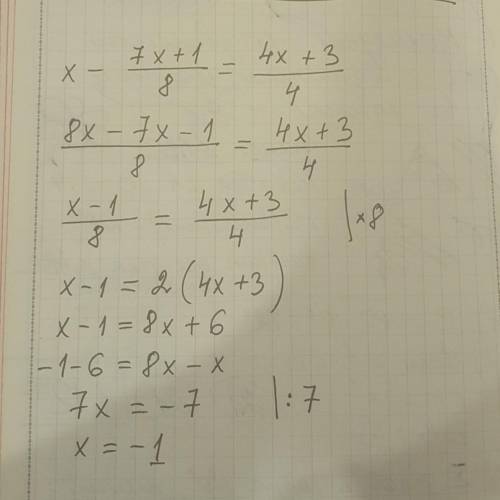 Найдите корень уравнения (знак / значит дробь): 1)x-(7x+1)/8=(4x+3)/4 2)(2x+1)/6-(3x+1)/7=2 3)(2x+3)