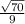 \frac{ \sqrt{70} }{9}