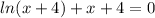 ln(x+4)+x+4=0