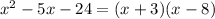 x^2-5x-24 = (x+3)(x-8)