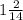 1\frac{2}{14}