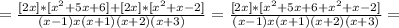 = \frac{[2x]*[x^2+5x+6]+[2x]*[x^2+x-2]}{(x-1)x(x+1)(x+2)(x+3)}&#10;= \frac{[2x]*[x^2+5x+6+x^2+x-2]}{(x-1)x(x+1)(x+2)(x+3)}=