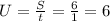 U= \frac{S}{t} = \frac{6}{1} = 6