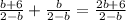 \frac{b+6}{2-b} + \frac{b}{2-b} = \frac{2b+6}{2-b}