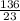 \frac{136}{23}