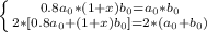 \left \{ {{0.8a_0*(1+x)b_0=a_0*b_0} \atop {2*[0.8a_0+(1+x)b_0]=2*(a_0+b_0)}} \right.