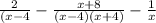 \frac{2}{(x-4} -\frac{x+8}{(x-4)(x+4)} - \frac{1}{x}