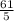 \frac{61}{5}