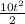 \frac{ 10t^{2} }{2}