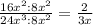 \frac{16x^2:8x^2}{24x^3:8x^2}=\frac{2}{3x}