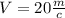 V=20 \frac{m}{c}