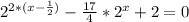 2^{2*(x- \frac{1}{2} )} - \frac{17}{4} * 2^{x} +2=0