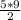 \frac{5*9}{2}