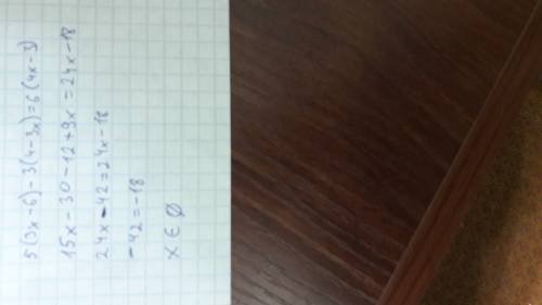 5(3x-6)-3(4-3x)=6(4x-3) решите уровнение !