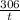 \frac{306}{t}