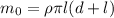 m_0=\rho\pi l(d+l)