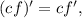 (cf)'=cf',