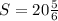 S= 20\frac{5}{6}