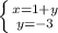 \left \{ {{x=1+y} \atop {y=-3}} \right.