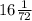 16 \frac{1}{72}