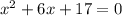 x^2+6x+17=0