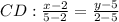 CD: \frac{x-2}{5-2} = \frac{y-5}{2-5}