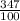 \frac{347}{100}