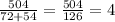 \frac{504}{72 + 54} = \frac{504}{126} = 4