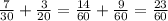 \frac{7}{30} + \frac{3}{20} = \frac{14}{60} + \frac{9}{60} = \frac{23}{60}