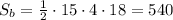 S_b= \frac{1}{2} \cdot15\cdot4\cdot18=540