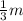 \frac{1}{3}m