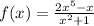 f(x)= \frac{2 x^{5} -x}{ x^{2} +1}