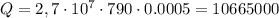 Q=2,7\cdot 10^7\cdot 790\cdot 0.0005=10665000