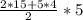 \frac{2*15 + 5*4}{2} *5