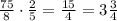 \frac{75}8\cdot\frac25=\frac{15}{4}=3\frac34