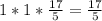 1*1*\frac{17}{5}=\frac{17}{5}