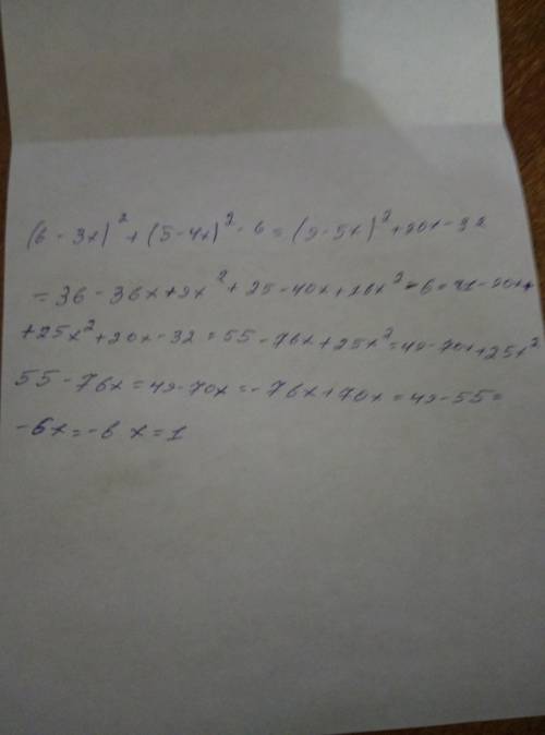 (6-3x)^2+(5-4x)^2-6=(9-5x)^2+20x-32