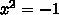 Какие из значений переменных являются решением уравнения (x^2+1)y=0 а)x=15; y=0,b)x=0; y=16,c)x=15;