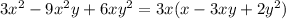 3 x^{2} -9 x^{2} y+6x y^{2}=3x(x-3xy+2 y^{2})