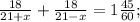 \frac{18}{21+x} + \frac{18}{21-x} =1 \frac{45}{60} ;