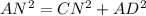 AN^2=CN^2+AD^2