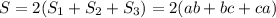 S=2(S_1+S_2+S_3)=2(ab+bc+ca)