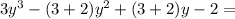 3y^3-(3+2)y^2+(3+2)y-2=