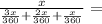 \frac{x}{\frac{3x}{360}+\frac{2x}{360}+\frac{x}{360}}=